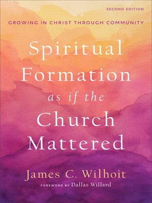 cover image of Spiritual Formation as if the Church Mattered